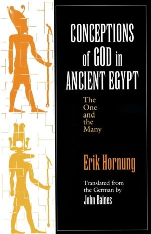 Conceptions of God in Ancient Egypt - The One and the Many