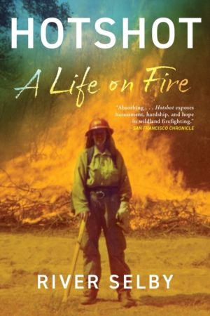 Hotshot - A Life on Fire
