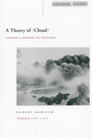 Theory of /Cloud/ - Toward a History of Painting