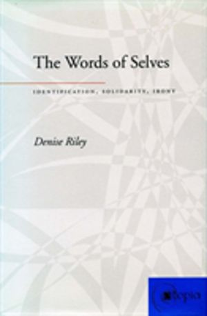 Words of Selves - Identification, Solidarity, Irony