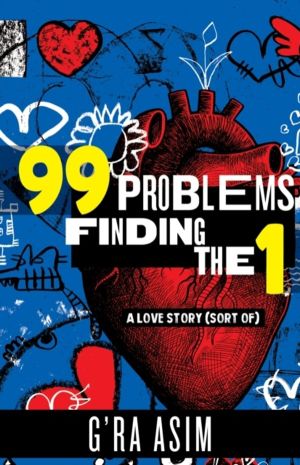 99 Problems Finding the 1 - A Love Story (sort of)