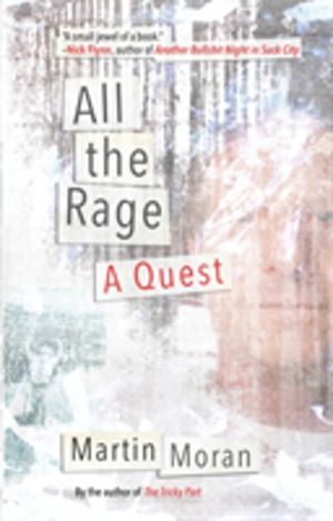 All the Rage - A Quest