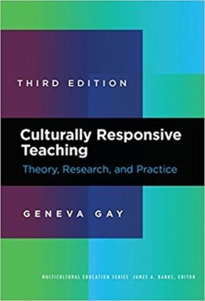 Culturally Responsive Teaching - Theory, Research, and Practice