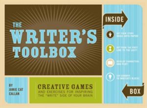 Writer's Toolbox: Creative Games and Exercises for Inspiring the 'Write' Si