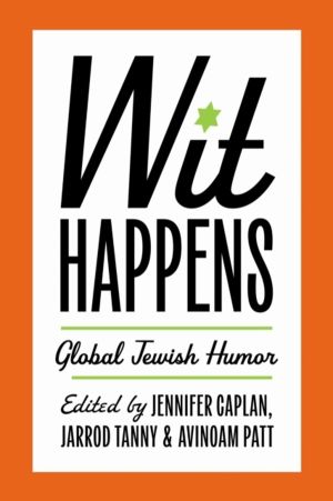 Wit Happens - Global Jewish Humor