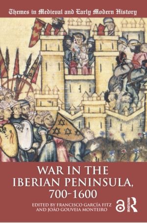 War in the Iberian Peninsula, 700ÔÇô1600