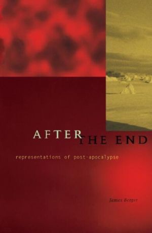 After the End - Representations of Post-Apocalypse
