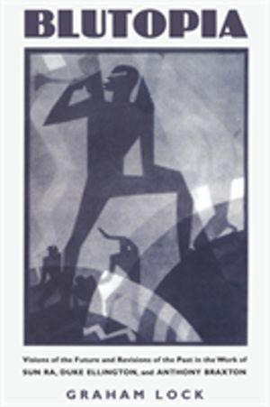 Blutopia - Visions of the Future and Revisions of the Past in the Work of S