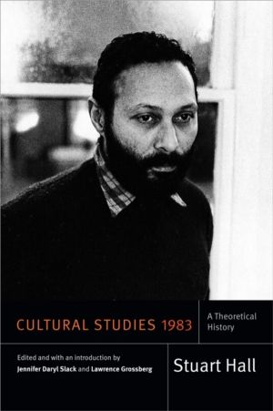 Cultural Studies 1983 - A Theoretical History