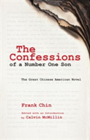 Confessions of a Number One Son - The Great Chinese American Novel
