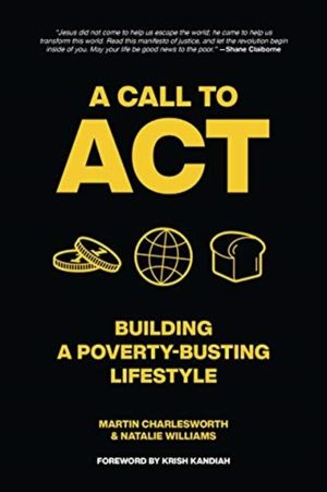Call to Act - Building A Poverty Busting Lifestyle