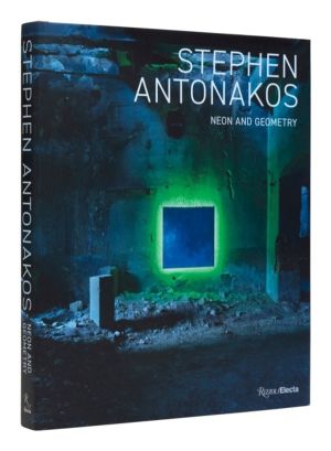 Stephen Antonakos - Neon and Geometry