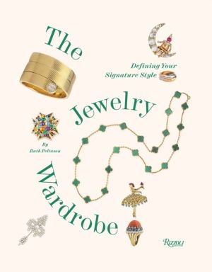 Jewelry Wardrobe - Defining Your Signature Style