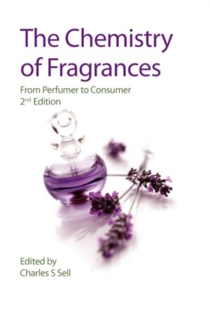 Chemistry of Fragrances - From Perfumer to Consumer