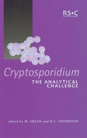 Cryptosporidium - The Analytical Challenge