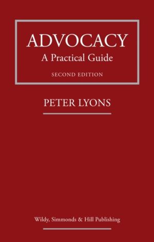 Advocacy: A Practical Guide