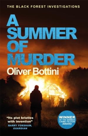 Summer of Murder - A Black Forest Investigation II
