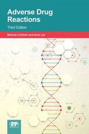 Adverse Drug Reactions - Third Edition