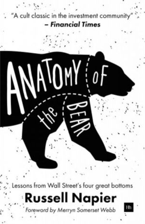 Anatomy of the Bear - Lessons from Wall Street's Four Great Bottoms