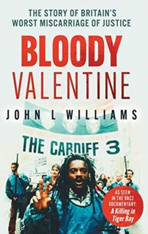Bloody Valentine - As seen on BBC TV 'A Killing in Tiger Bay'