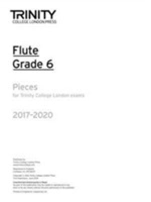 Trinity College London: Flute Exam Pieces Grade 6 2017ÔÇô2020 (part only)