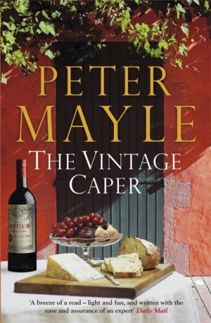 Vintage Caper - the delightful mystery from the bestselling author of A Yea