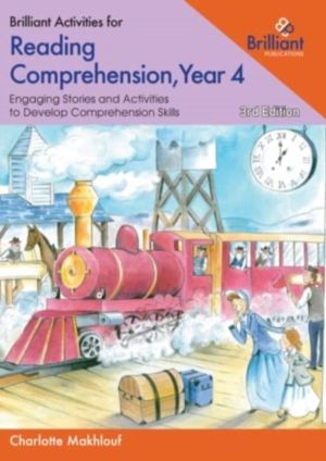 Brilliant Activities for Reading Comprehension, Year 4 - Engaging Stories a