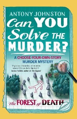 Can You Solve the Murder? - The Forest of Death