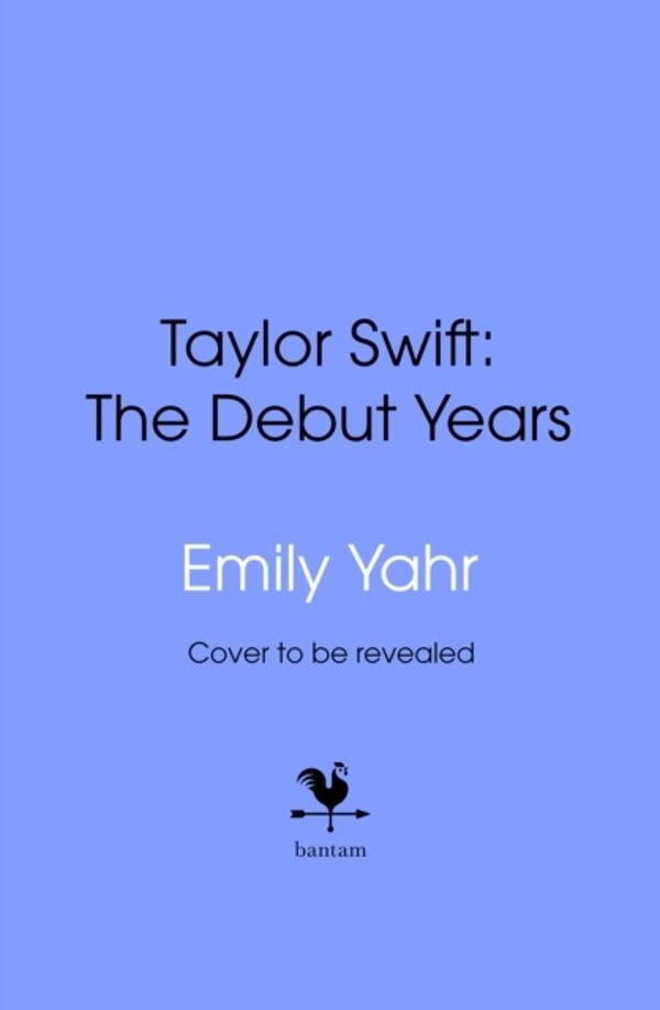 Taylor Swift: The Debut Years