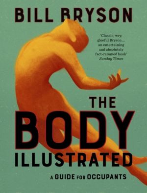 Body Illustrated - A Guide for Occupants