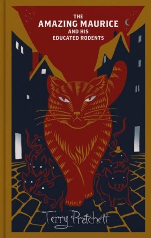 Amazing Maurice and his Educated Rodents - Discworld Hardback Library
