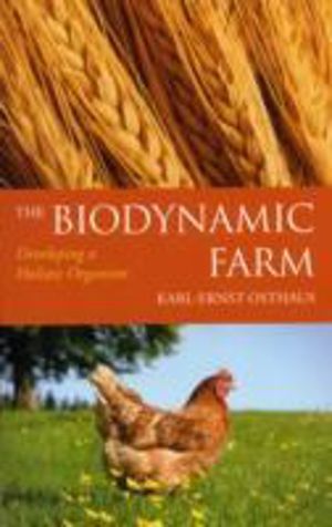 Biodynamic Farm - Developing a Holistic Organism