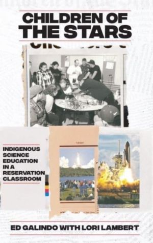 Children of the Stars - Indigenous Science Education in a Reservation Class