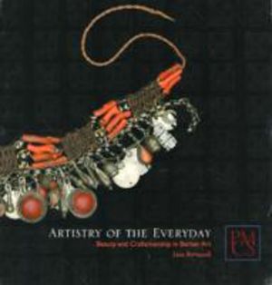 Artistry of the Everyday - Beauty and Craftsmanship in Berber Art