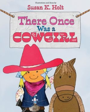 There Once Was a Cowgirl
