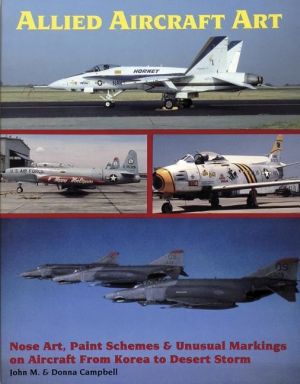 Allied aircraft art - nose art, paint schemes and unusual markings on aircr