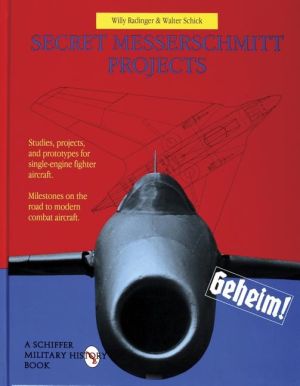 Secret messerschmitt projects