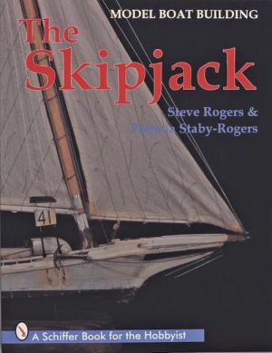 Model Boat Building : The Skipjack
