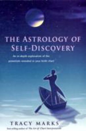 Astrology of Self Discovery - An in-Depth Exploration of the Potentials Rev