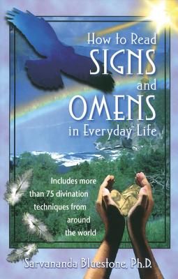 How To Read Signs And Omens In Everyday Life (25 B&W Illustrations)