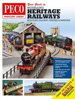 Your Guide to Modelling Heritage Railways - Including Railway Centre's and