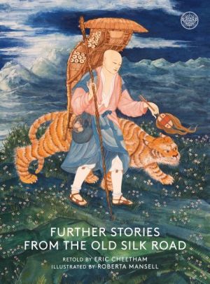 Further stories from the old silk road