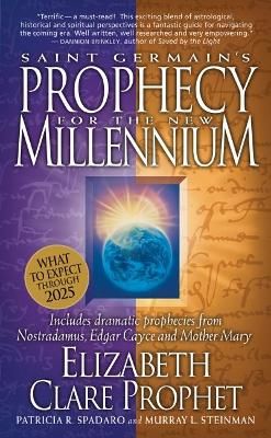 St. Germain's Prophecy For The New Millennium: Includes Dram