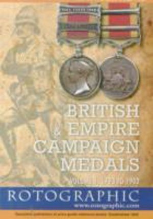 British and Empire Campaign Medals - 1793 to 1902