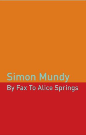 By Fax to Alice Springs