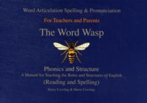 Word Wasp - A reading and spelling manual for parents and teachers working