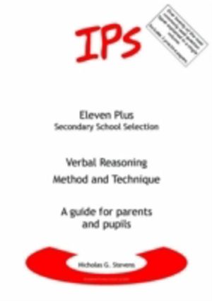 Verbal Reasoning - Method and Technique - A Guide for Parents and Pupils