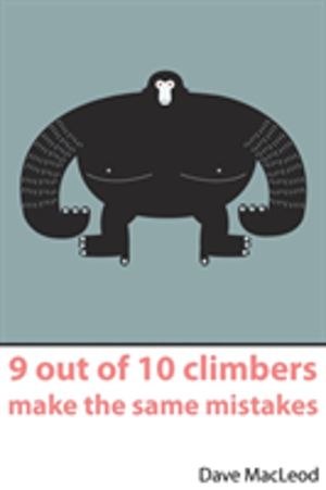 9 Out of 10 Climbers Make the Same Mistakes - Navigation Through the Maze o