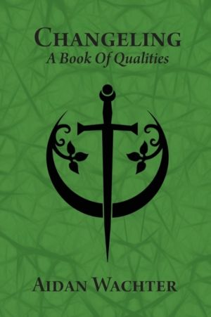 Changeling - A Book Of Qualities