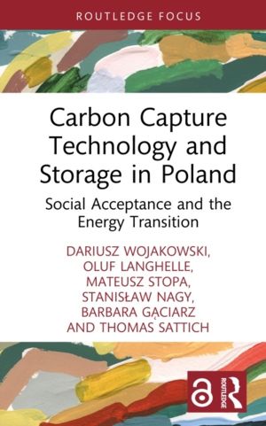 Carbon Capture Technology and Storage in Poland - Social Acceptance and the